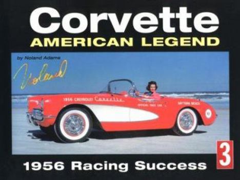 Hardcover Corvette American Legend 1956 Book