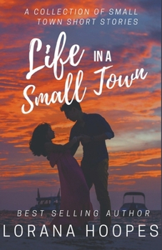 Paperback Life in a Small Town Book