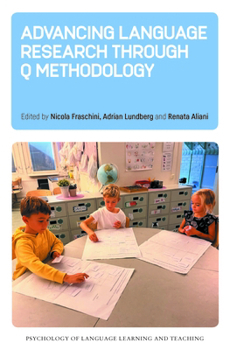 Hardcover Advancing Language Research Through Q Methodology Book