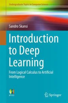 Paperback Introduction to Deep Learning: From Logical Calculus to Artificial Intelligence Book