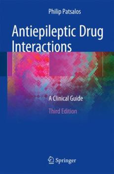 Paperback Antiepileptic Drug Interactions: A Clinical Guide Book