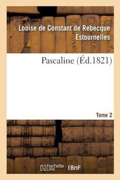Paperback Pascaline. Tome 2 [French] Book