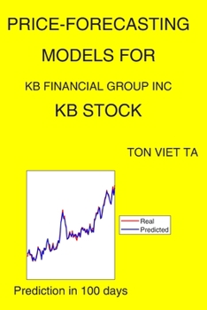 Price-Forecasting Models for KB Financial Group Inc KB Stock