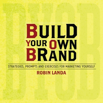 Spiral-bound Build Your Own Brand: Strategies, Prompts and Exercises for Marketing Yourself Book