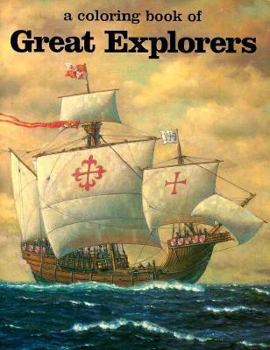 Paperback A Coloring Book of Great Explorers Book