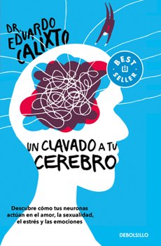 Paperback Un Clavado a Tu Cerebro / Take a Dive Into Your Brain [Spanish] Book