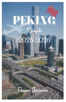 Paperback PEKING Reisgids 2025-2026 [Dutch] Book