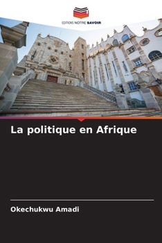 Paperback La politique en Afrique [French] Book