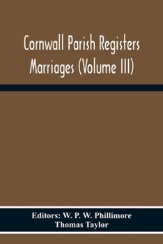 Paperback Cornwall Parish Registers Marriages (Volume Iii) Book