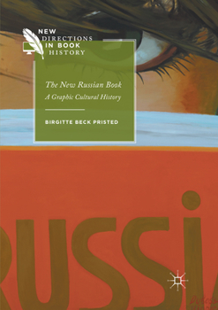 Paperback The New Russian Book: A Graphic Cultural History Book