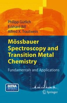 Paperback Mössbauer Spectroscopy and Transition Metal Chemistry: Fundamentals and Applications Book