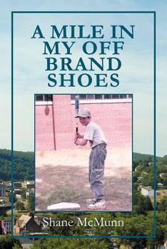 Paperback A Mile in My Off Brand Shoes Book