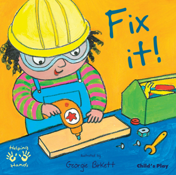 Fix It! - Book  of the Helping Hands