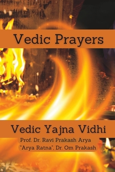 Paperback Vedic Prayers: Vedic Yajna Vidhi Book