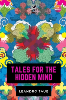 Tales for the Hidden Mind