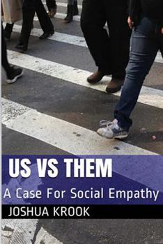 Paperback Us vs Them: A Case For Social Empathy Book