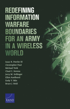 Paperback Redefining Information Warfare Boundaries for an Army in a Wireless World Book