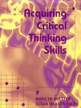 Paperback Acquiring Critical Thinking Skills Book