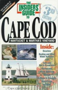 Paperback The Insiders' Guide to Cape Cod, Nantucket & Martha's Vineyard Book