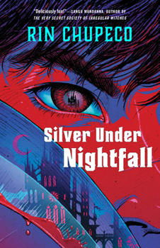 Silver Under Nightfall - Book #1 of the Silver Under Nightfall