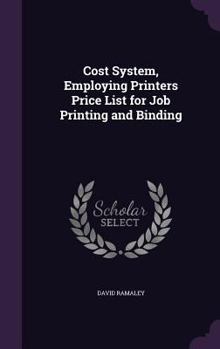 Hardcover Cost System, Employing Printers Price List for Job Printing and Binding Book