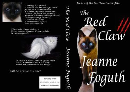 Paperback The Red Claw: Book 1 of the Sea Purrtector Files Book