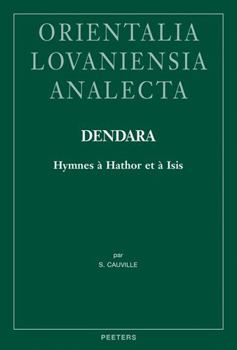 Hardcover Dendara. Hymnes a Hathor Et a Isis [French] Book