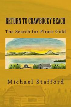 Paperback Return to Crawbucky Beach: The Search for Pirate Gold Book