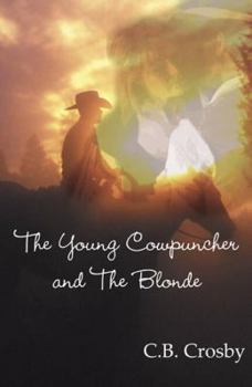 Paperback The Young Cowpuncher and the Blonde Book