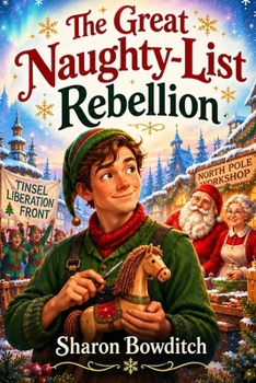 The Great Naughty List Rebellion