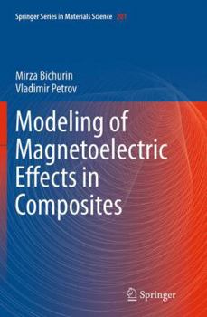 Paperback Modeling of Magnetoelectric Effects in Composites Book