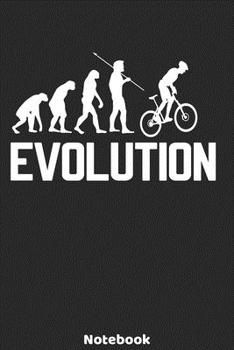 Evolution Notebook: Bmx Evolution Design - 120 ruled Pages 6'x9'. Journal for Player, Referees and Coaches. Writing Book for your training, your notes ... Fans and Lovers for Christmas or Birthdays.