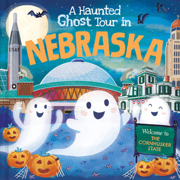 Hardcover A Haunted Ghost Tour in Nebraska Book