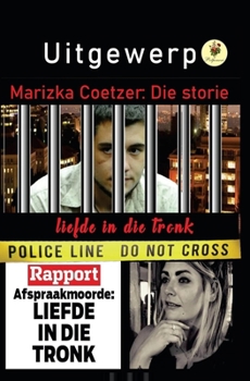 Paperback Uitgewerp: Uitgewerp - Marizka Coetzer: Die Storie [Afrikaans] Book