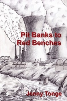 Paperback Pit Banks to Red Benches: From the Black Country to the Lords Book