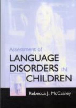 Paperback Assessment of Language Disorders in Children Book