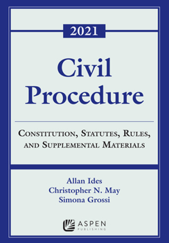 Paperback Civil Procedure: Constitution, Statutes, Rules, and Supplemental Materials, 2021 Book