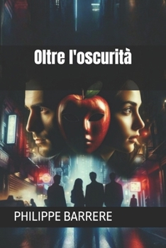 Paperback Oltre l'oscurità [Italian] Book