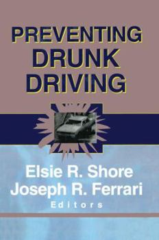 Paperback Preventing Drunk Driving Book