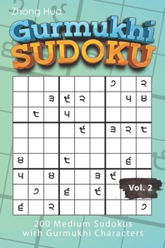 Paperback Gurmukhi Sudoku: 200 Medium Sudokus with Gurmukhi Characters Book