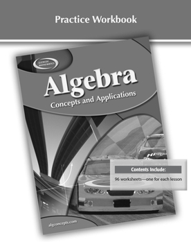Paperback Algebra: Concepts and Applications, Practice Workbook (ALGEBRA: CONC. & APPLIC.) Book