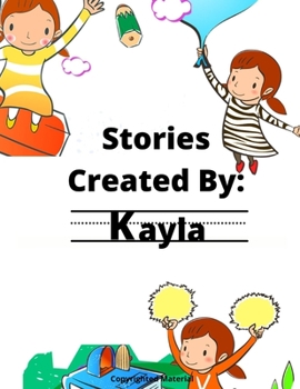 Paperback Stories Created By: Kayla Book
