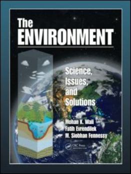 Hardcover The Environment: Science, Issues, and Solutions Book