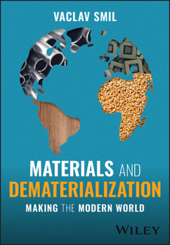 Paperback Materials and Dematerialization: Making the Modern World Book