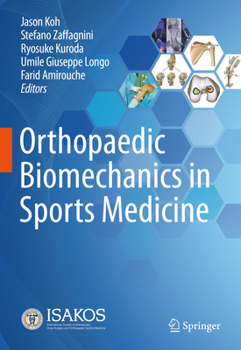 Hardcover Orthopaedic Biomechanics in Sports Medicine Book