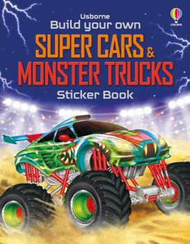 Paperback Build Your Own Super Cars & Monster Trucks Sticker Book