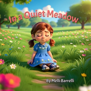 Paperback In a Quiet Meadow Book