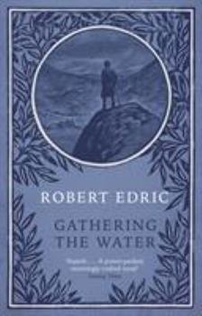 Paperback Gathering The Water Book