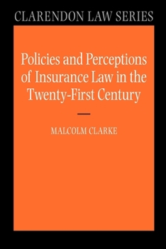 Paperback Policies and Perceptions of Insurance Law in the Twenty First Century Book