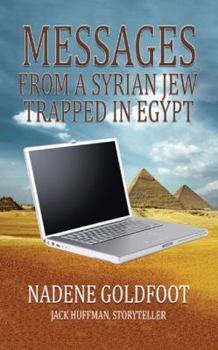 Paperback Messages from a Syrian Jew Trapped in Egypt Book